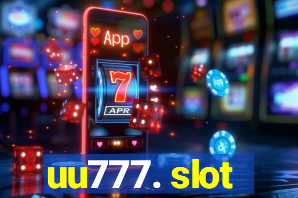 uu777. slot